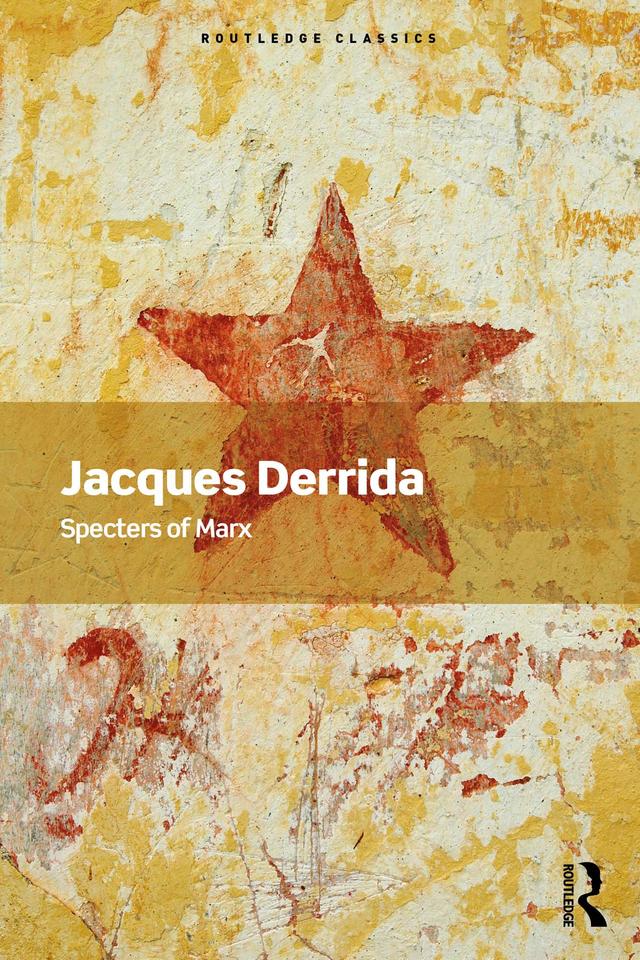 Specters of Marx by Jacques Derrida, Peggy Kamuf