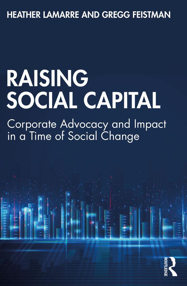 Raising Social Capital by Gregg Feistman, Heather LaMarre