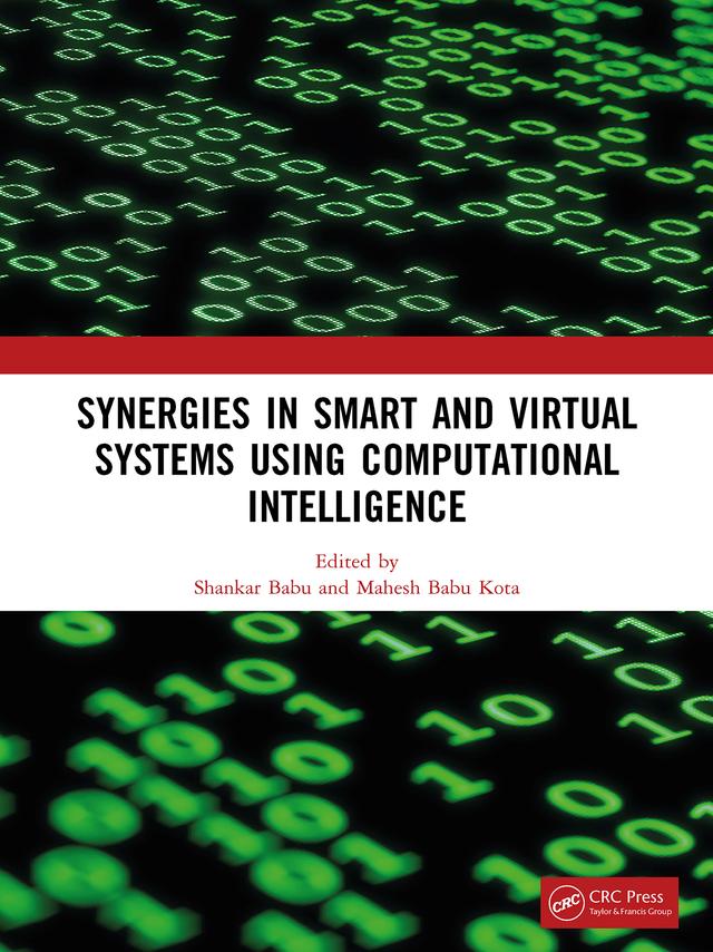 Synergies in Smart and Virtual Systems Using Computational Intelligence by Mahesh Babu Kota, Shankar Babu