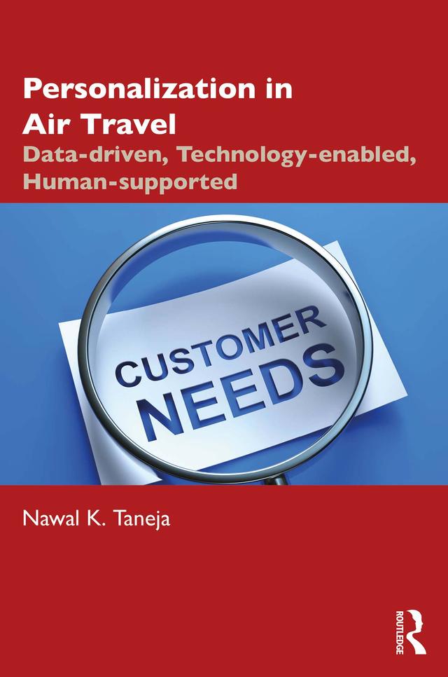 Personalization in Air Travel by Nawal K. Taneja