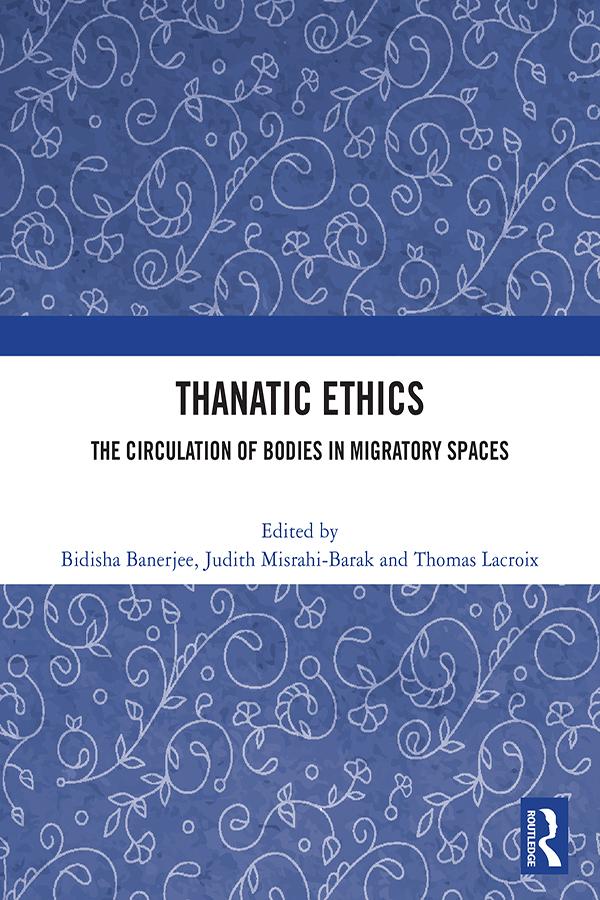 Thanatic Ethics by Bidisha Banerjee, Judith Misrahi-Barak, Thomas Lacroix