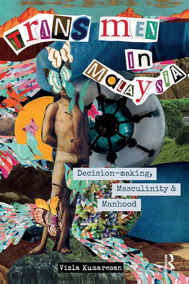 Trans Men in Malaysia by Vizla Kumaresan