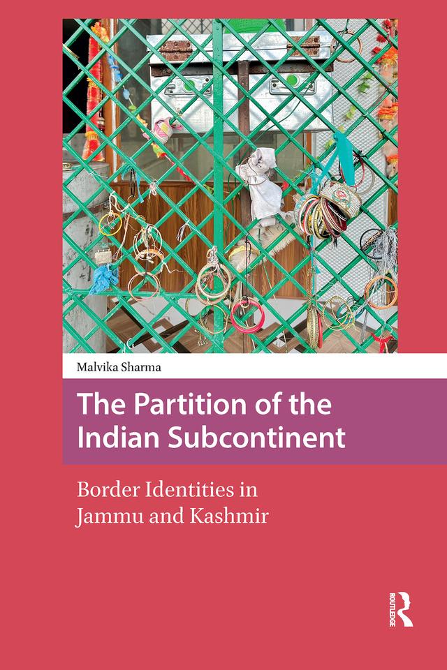 The Partition of the Indian Subcontinent by Malvika Sharma