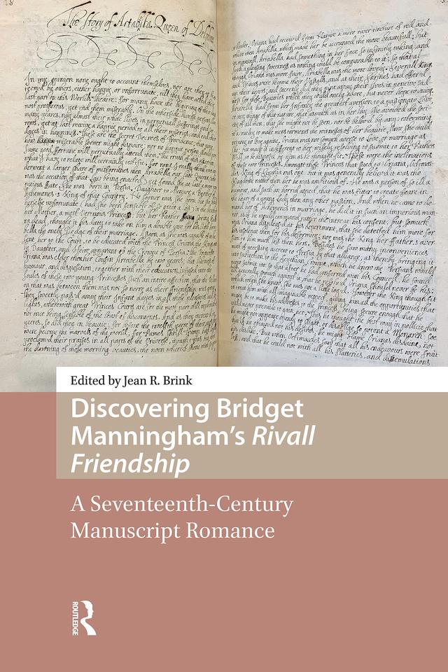 Discovering Bridget Manningham’s Rivall Friendship by Jean Brink