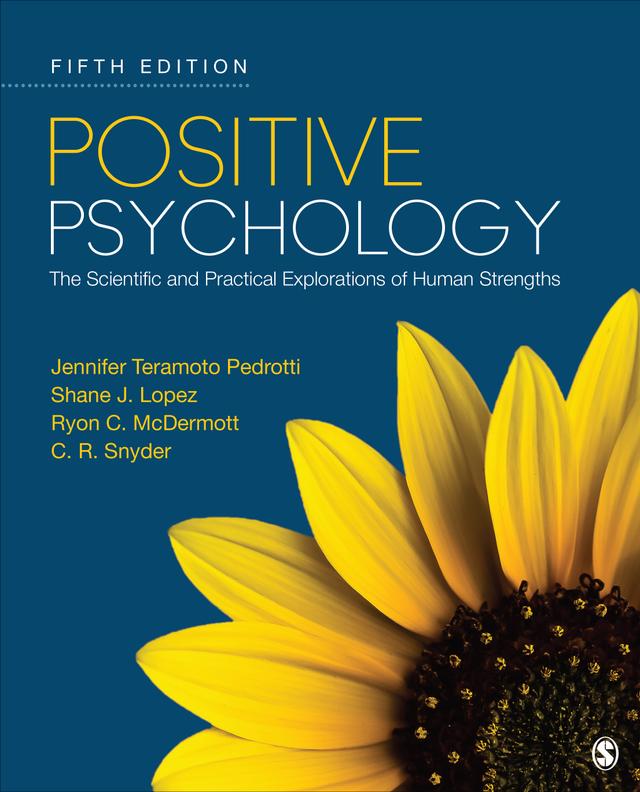 Positive Psychology by Jennifer Teramoto Pedrotti