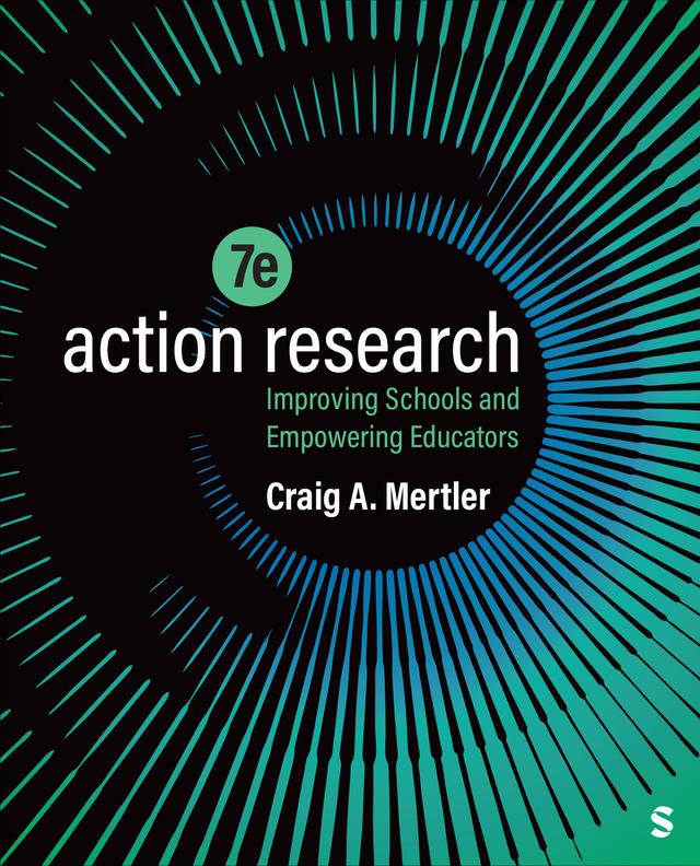 Action Research by Craig A. Mertler