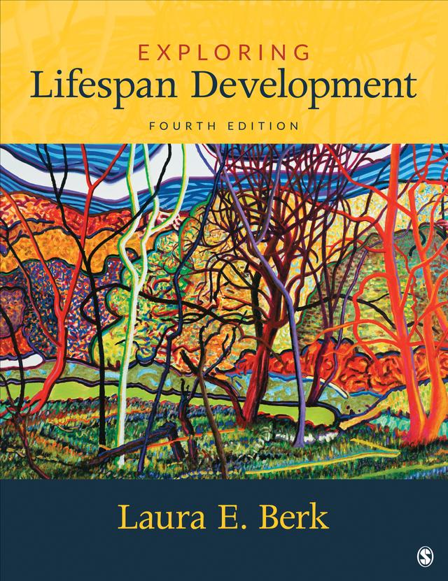Exploring Lifespan Development by Laura E. Berk