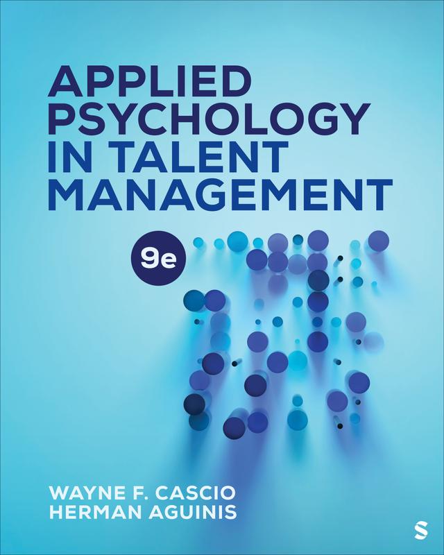 Applied Psychology in Talent Management by Wayne F. Cascio