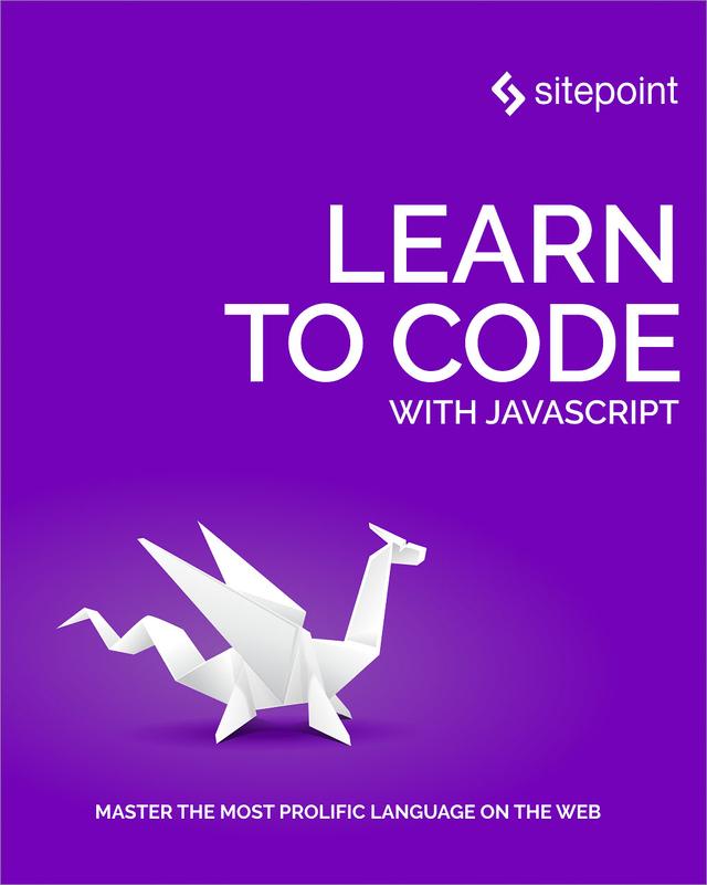 Learn to Code With JavaScript by Darren Jones
