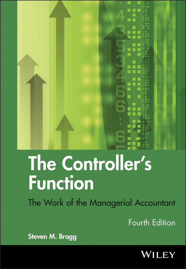The Controller's Function by Steven M. Bragg