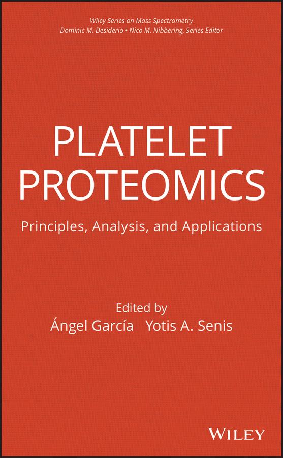 Platelet Proteomics by Ángel García-Alonso, Yotis Senis