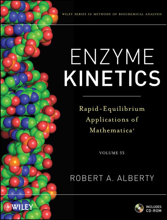 Enzyme Kinetics by Robert A. Alberty