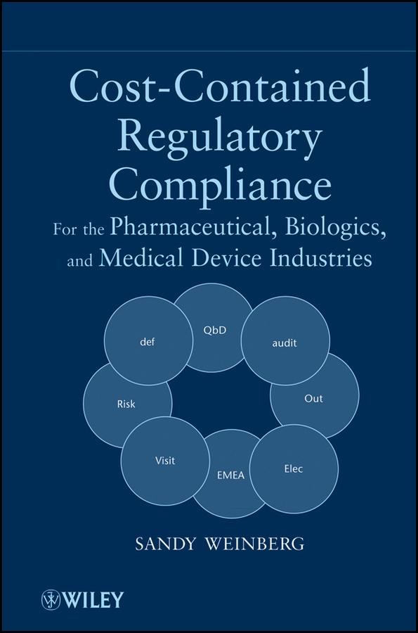 Cost-Contained Regulatory Compliance by Sandy Weinberg