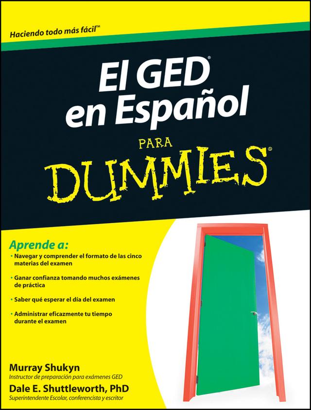 El GED en Espanol Para Dummies by Dale E. Shuttleworth, Murray Shukyn