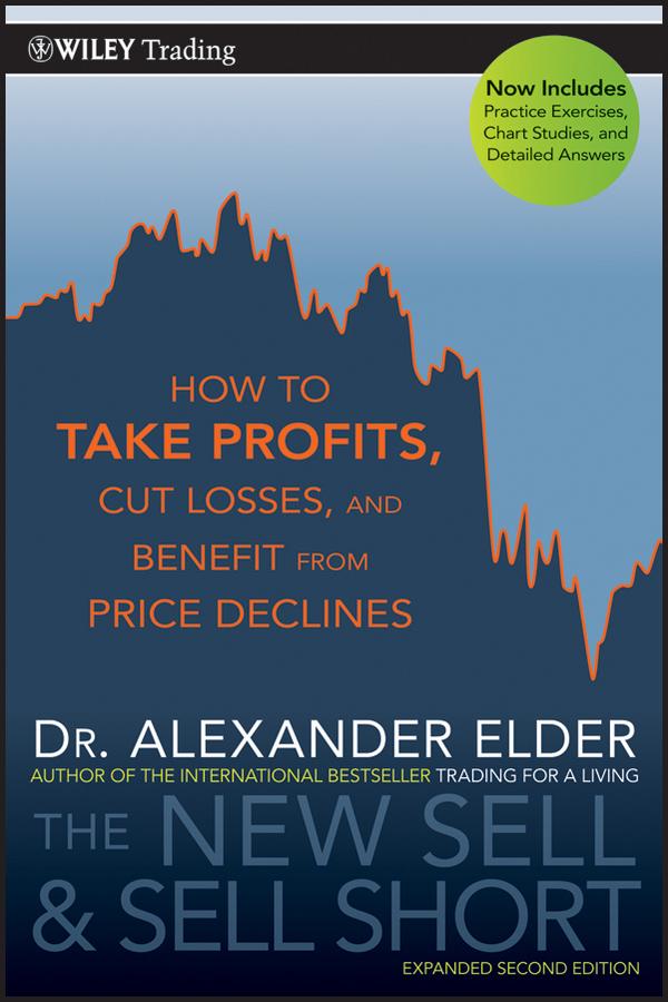 The New Sell and Sell Short by Alexander Elder