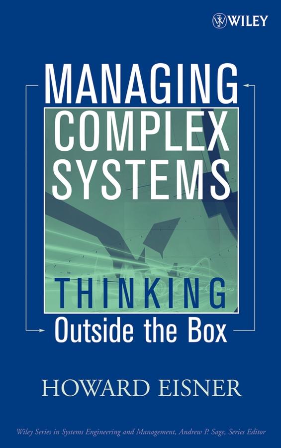 Managing Complex Systems by Howard Eisner