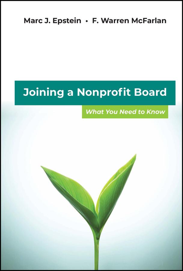 Joining a Nonprofit Board by F. Warren McFarlan, Marc J. Epstein
