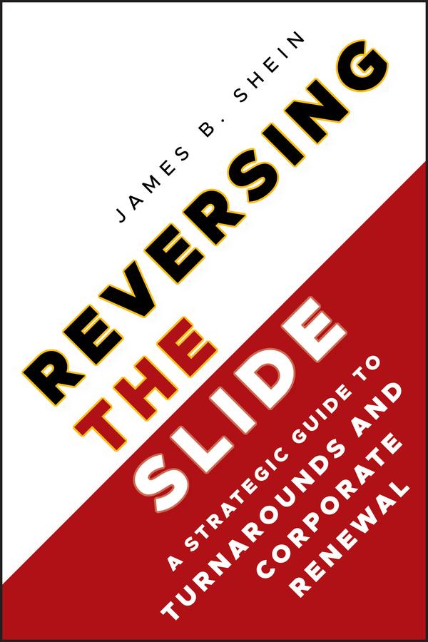 Reversing the Slide by James B. Shein