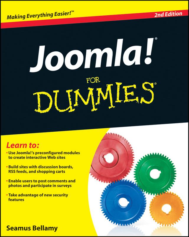 Joomla! For Dummies by Seamus Bellamy, Steve Holzner
