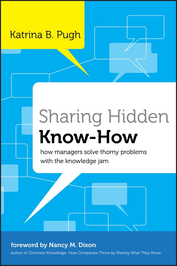 Sharing Hidden Know-How by Katrina Pugh