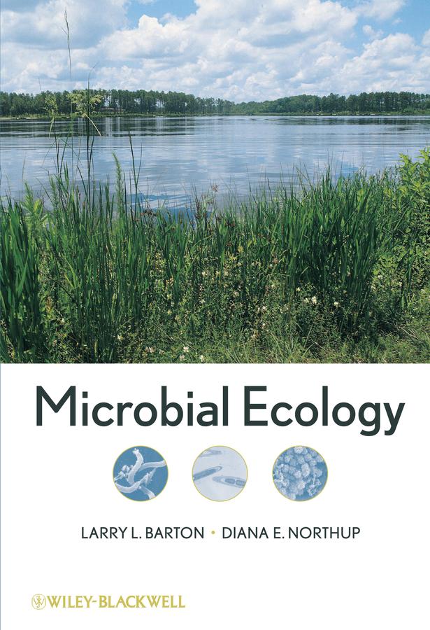 Microbial Ecology by Diana E. Northup, Larry L. Barton