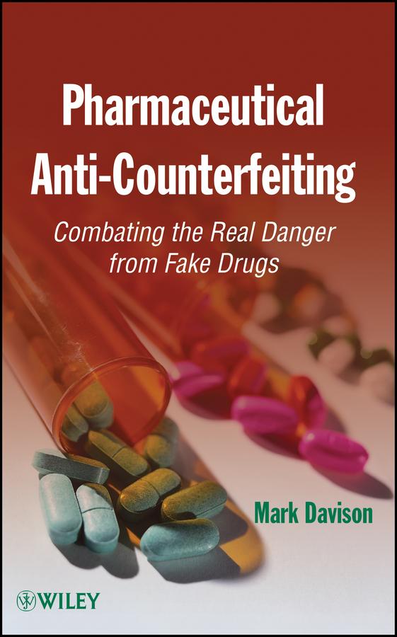 Pharmaceutical Anti-Counterfeiting by Mark Davison