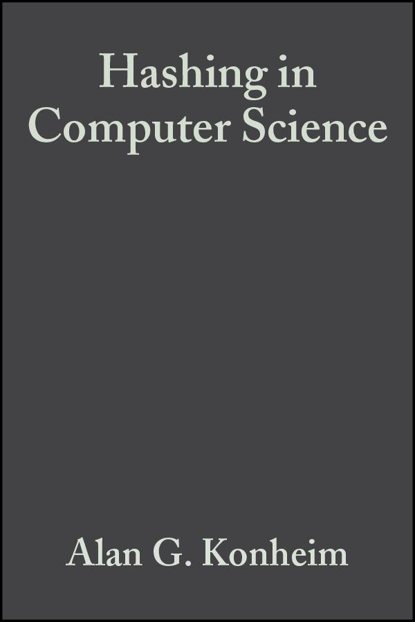 Hashing in Computer Science by Alan G. Konheim