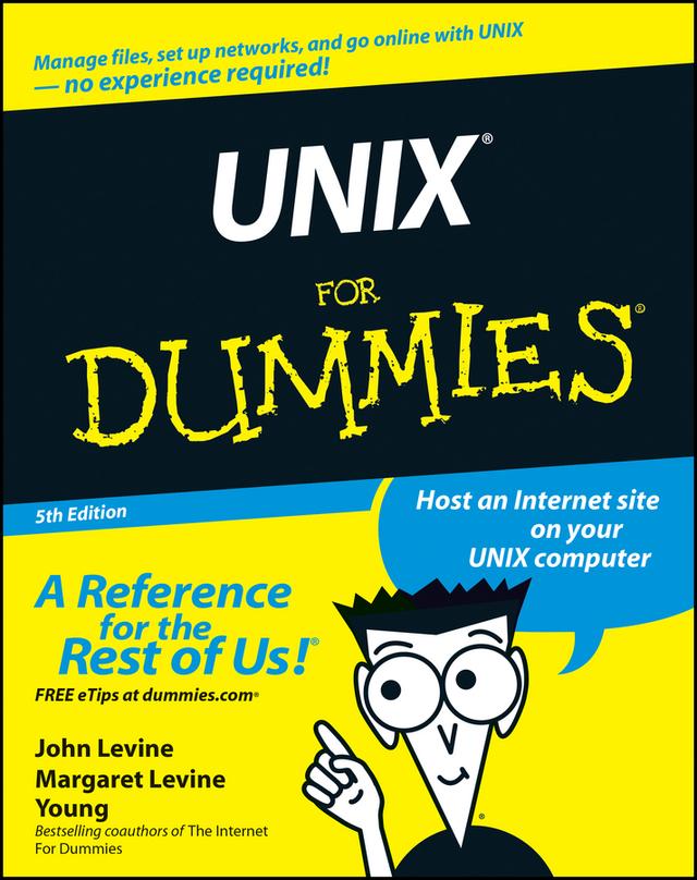 UNIX For Dummies by John R. Levine, Margaret Levine Young