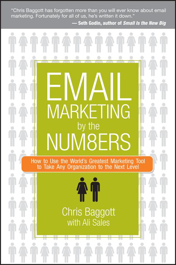 Email Marketing By the Numbers by Ali Sales, Chris Baggott