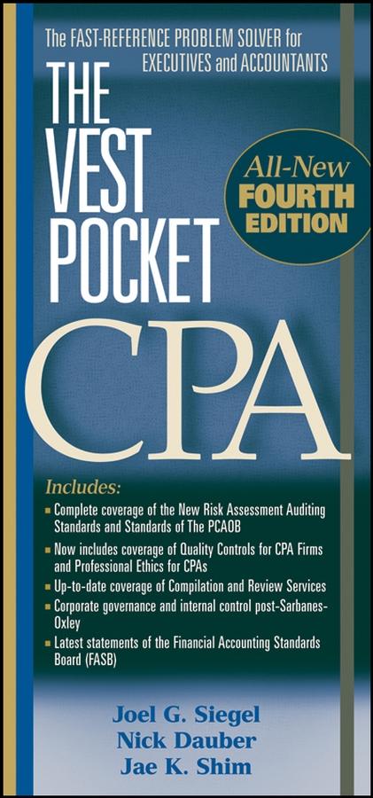 The Vest Pocket CPA by Jae K. Shim, Joel G. Siegel, Nick A. Dauber