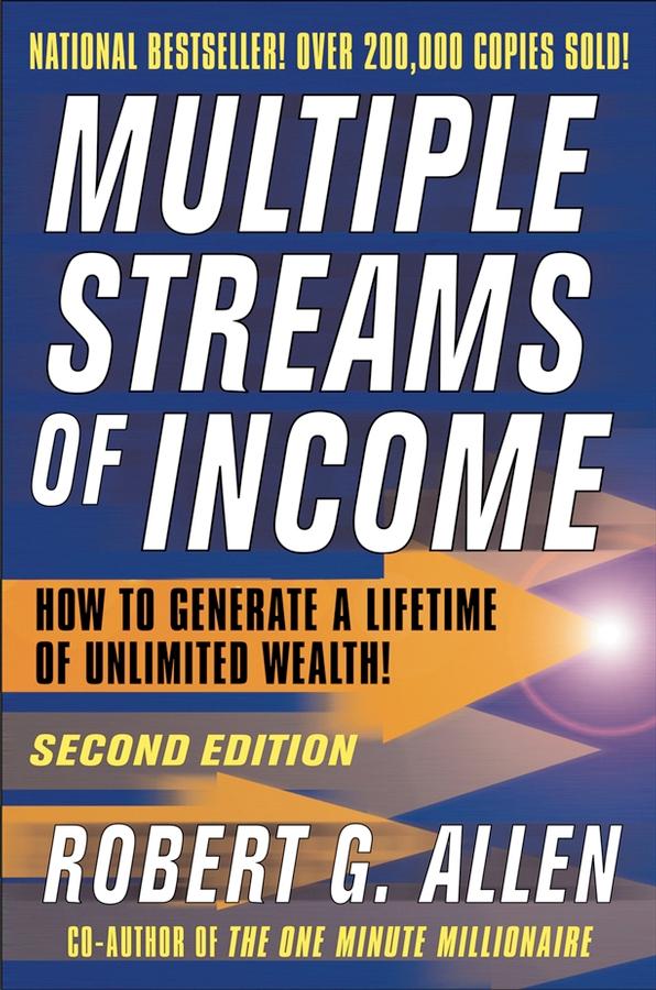 Multiple Streams of Income by Robert G. Allen