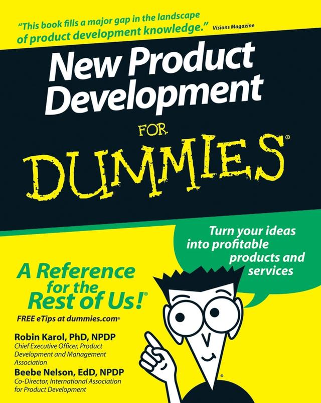 New Product Development For Dummies by Beebe Nelson, Geoffrey Nicholson, Robin Karol