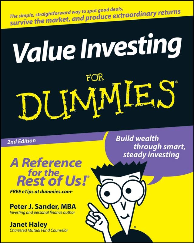 Value Investing For Dummies by Janet Haley, Peter J. Sander
