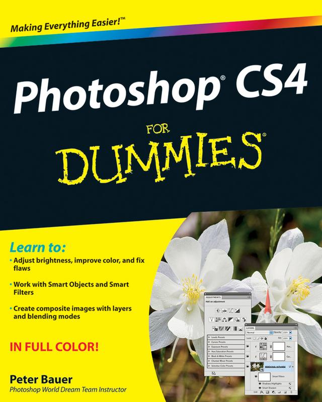 Photoshop CS4 For Dummies by Peter Bauer