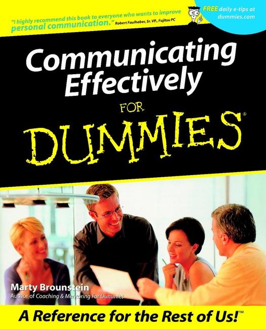 Communicating Effectively For Dummies by Marty Brounstein