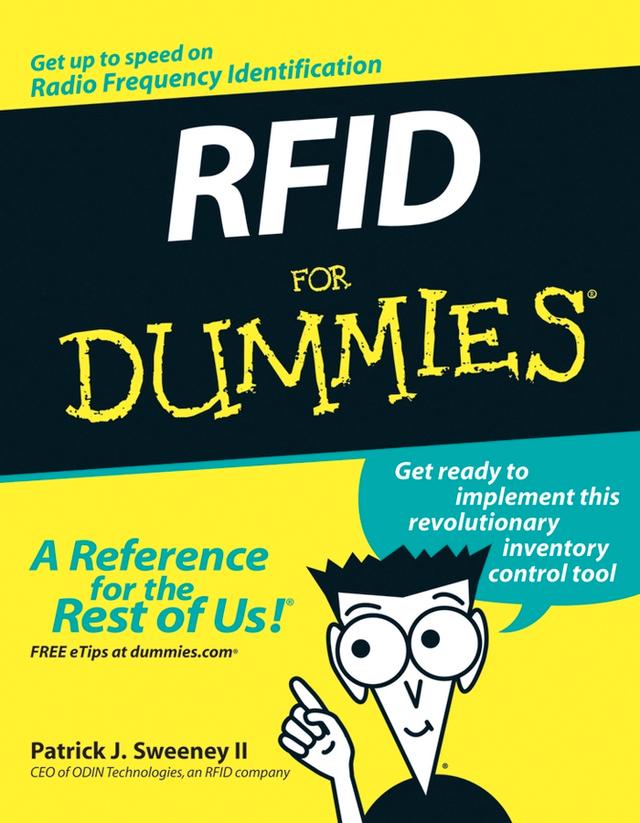 RFID For Dummies by Patrick J. Sweeney, II