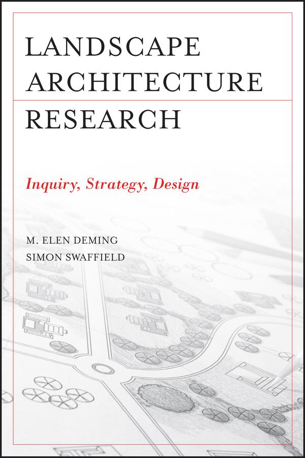 Landscape Architectural Research by M. Elen Deming, Simon Swaffield
