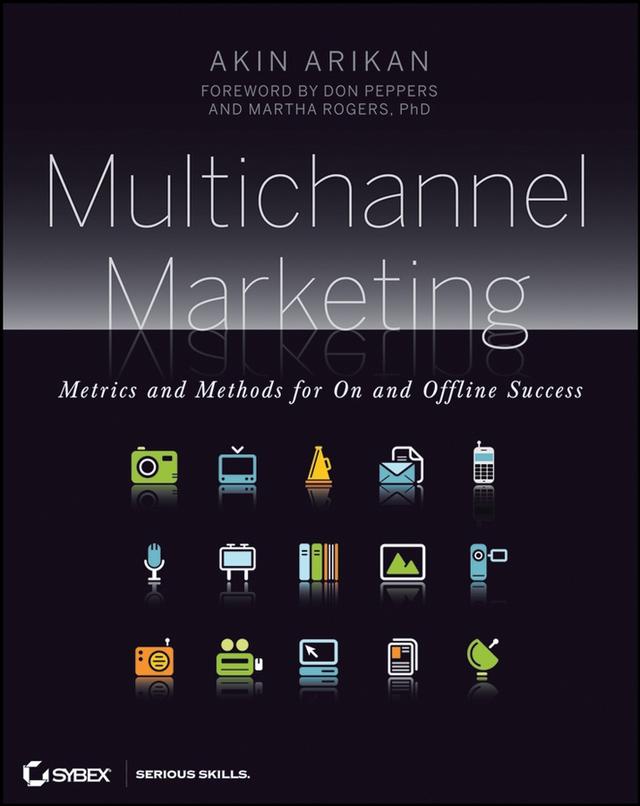 Multichannel Marketing by Akin Arikan