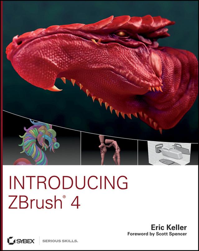 Introducing ZBrush 4 by Eric Keller