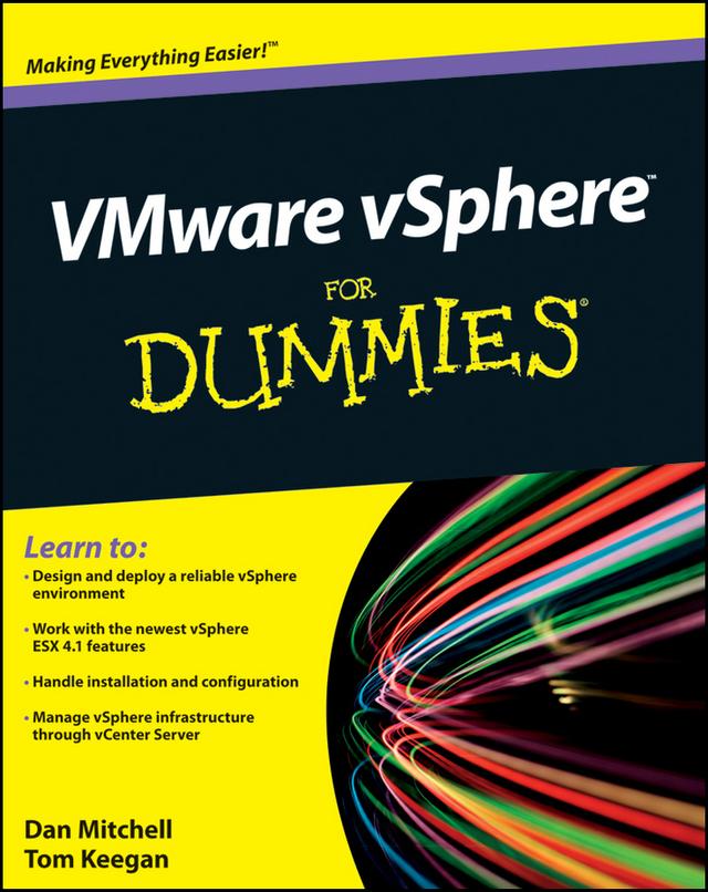 VMware vSphere For Dummies by Daniel Mitchell, Tom Keegan