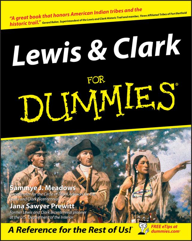 Lewis and Clark For Dummies by Jana Prewitt, Sammye J. Meadows