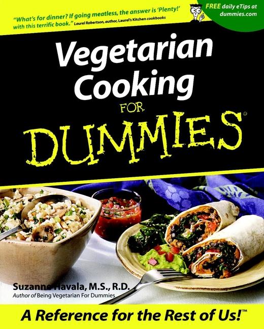 Vegetarian Cooking For Dummies by Suzanne Havala