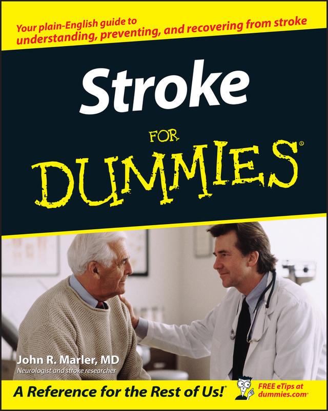 Stroke For Dummies by John R. Marler