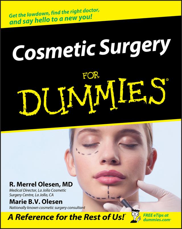 Cosmetic Surgery For Dummies by Marie B.V. Olesen, R. Merrel Olesen