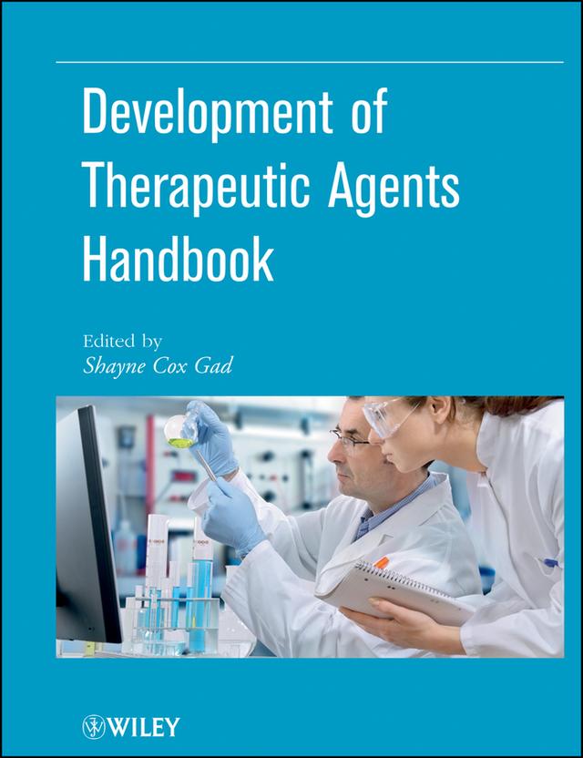 Development of Therapeutic Agents Handbook by Shayne Cox Gad