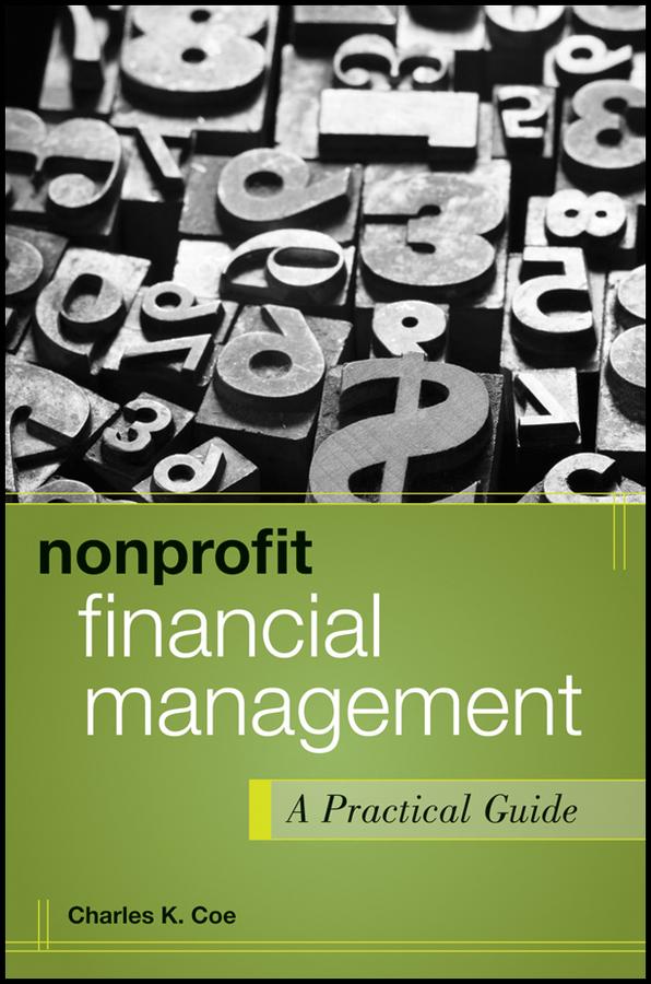 Nonprofit Financial Management by Charles K. Coe