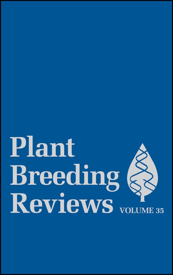 Plant Breeding Reviews, Volume 35 by Jules Janick