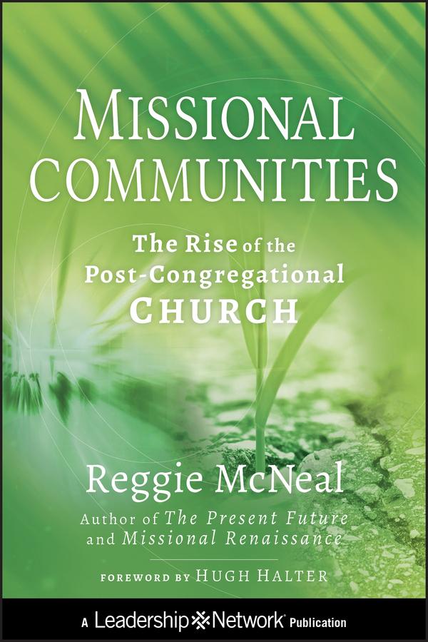 Missional Communities by Reggie McNeal