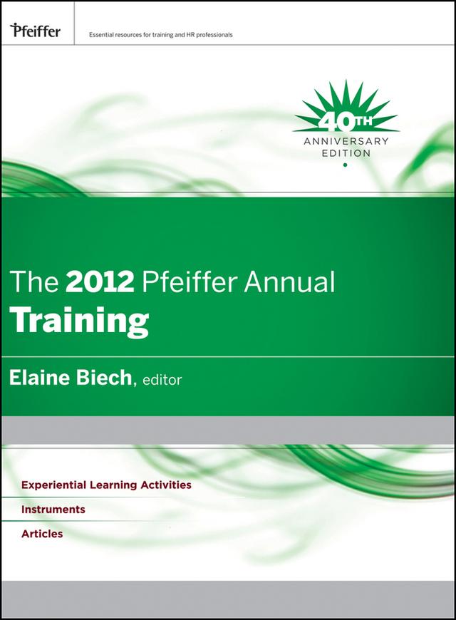 The 2012 Pfeiffer Annual by Elaine Biech