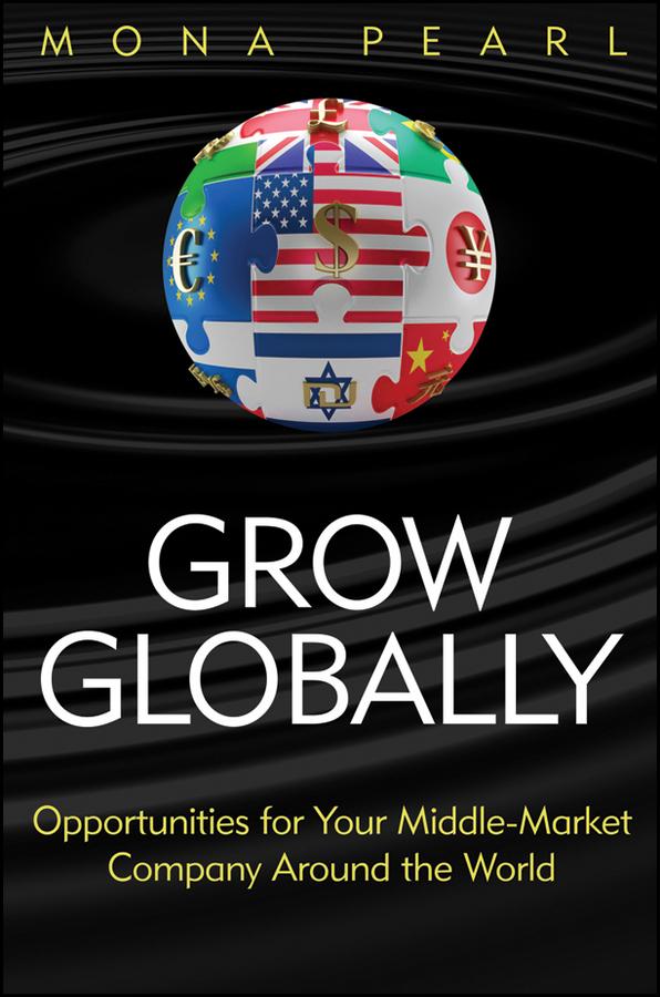 Grow Globally by Mona Pearl